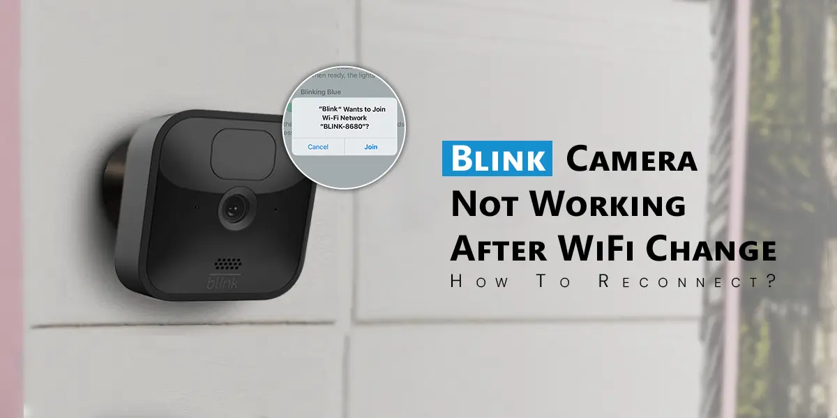 Blink Camera Not Working